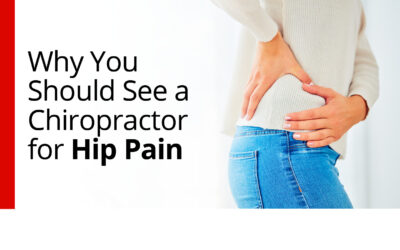 Benefits of Working with a Chiropractor for Hip Pain